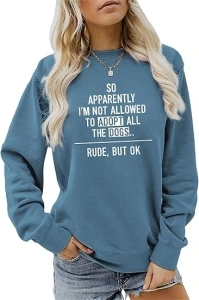 So Apparently I'm Not Allowed To Adopt All The Dogs Mom Sweatshirt, Dog Mama Crew Neck Sweatshirt Dog Lover Gift