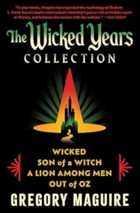 The Wicked Years Complete Collection: Wicked / Son of a Witch / Out of Oz / A Lion Among Men: A Special Collection of the Inspiration for the Major Motion Picture—Now Streaming