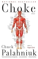 Choke: A Novel