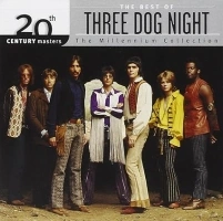 20th Century Masters The Millennium Collection: The Best Of Three Dog Night